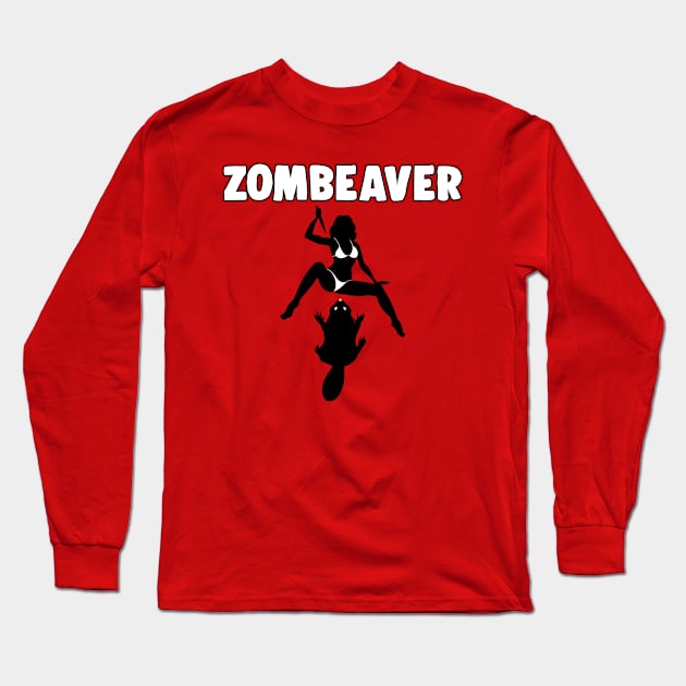 Zombeaver Long Sleeve T-Shirt by Salty Nerd Podcast